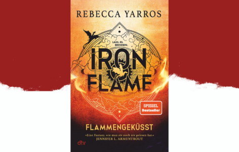 Rebecca Yarros – Iron Flame. Flammengeküsst
